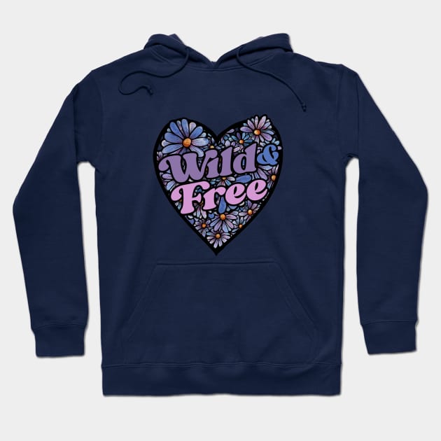 Wild and FREE Hoodie by bubbsnugg